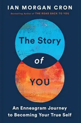 Cover of Ian Cron's The Story of You